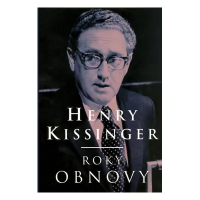 Roky obnovy (Henry Kissinger)