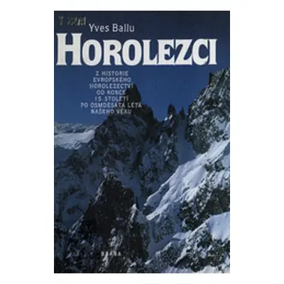 Horolezci (Yves Ballu)