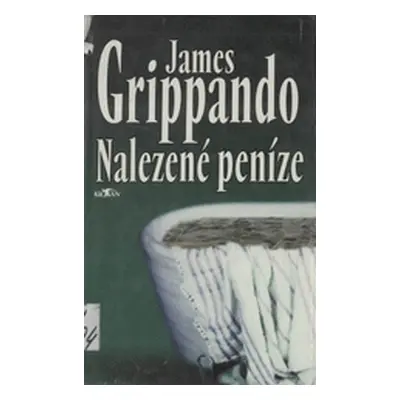 Nalezené peníze (James Grippando)