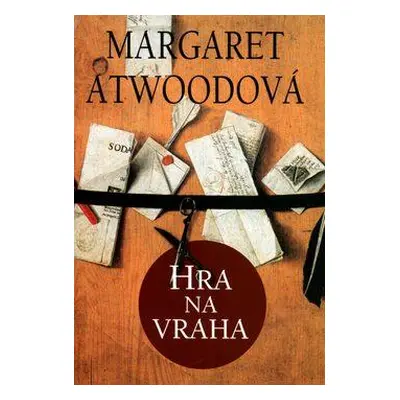 Hra na vraha (Margaret Atwood)