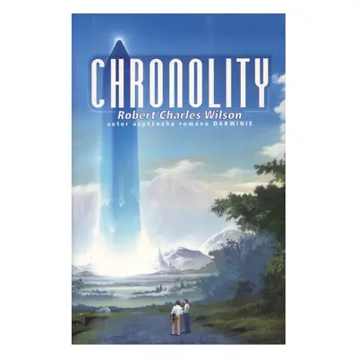 Chronolity (Robert Charles Wilson)