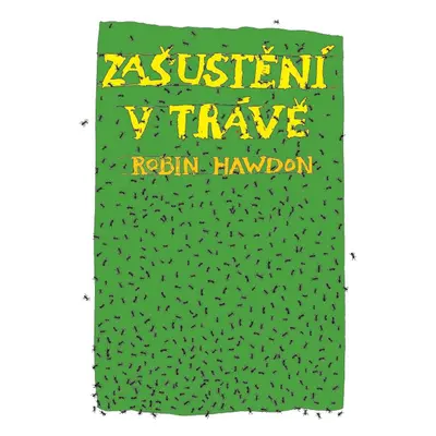 Zašustění v trávě (Robin Hawdon)