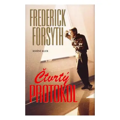 Čtvrtý protokol (Frederick Forsyth)