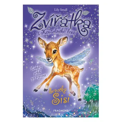 Zvířátka z Kouzelného lesa – Srnečka Sisi (Lily Small)