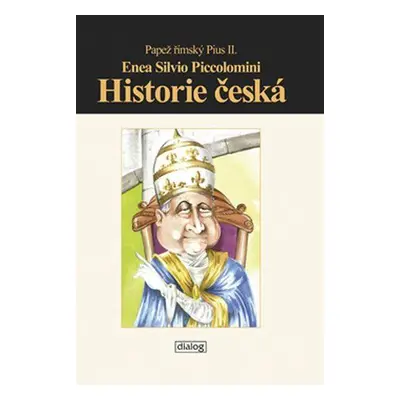 Historie česká (Enea Silvia Piccolomini)