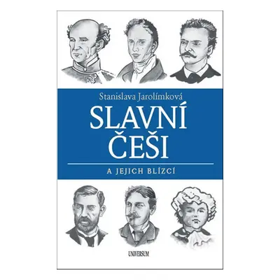 Slavní Češi a jejich blízcí (Stanislava Jarolímková)