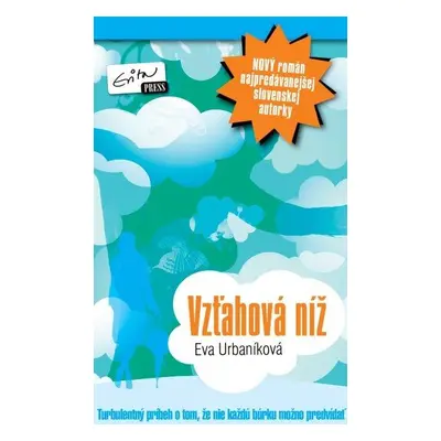 Vzťahová níž (Eva Evita Urbaníková) (slovensky)