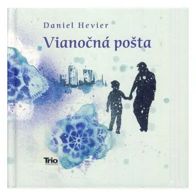 Vianočná pošta (Daniel Hevier) (slovensky)