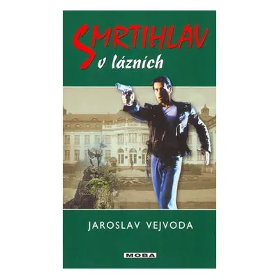 Smrtihlav v lázních (Jaroslav Vejvoda)