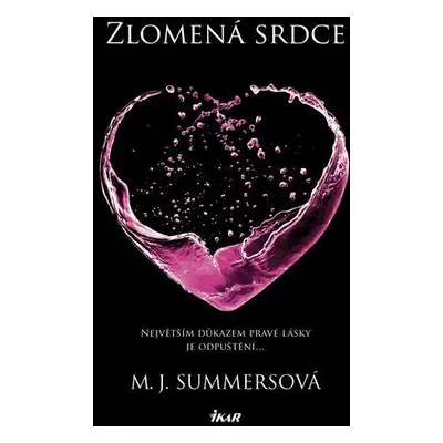 Zlomená srdce (Summersová M. J.)