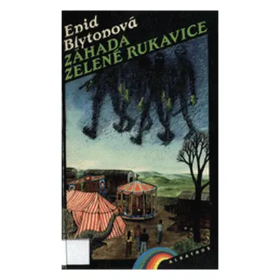 Záhada zelené rukavice (Enid Blyton)