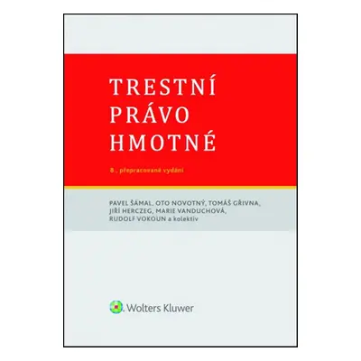 Trestní právo hmotné (Prof. JUDr. Pavel Šámal)