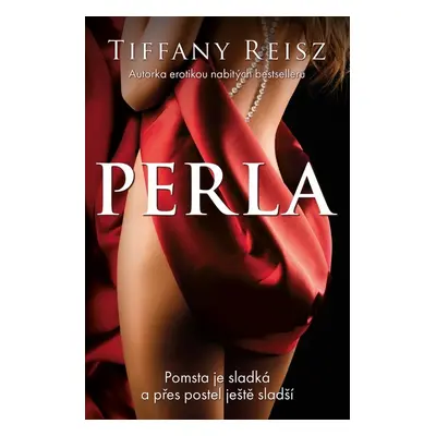 Perla (Tiffany Reisz)