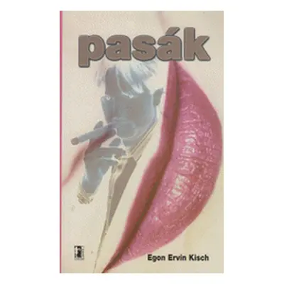 Pasák (Kisch Egon Ervín)