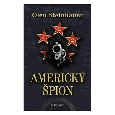 Americký špion (Olen Steinhauer)