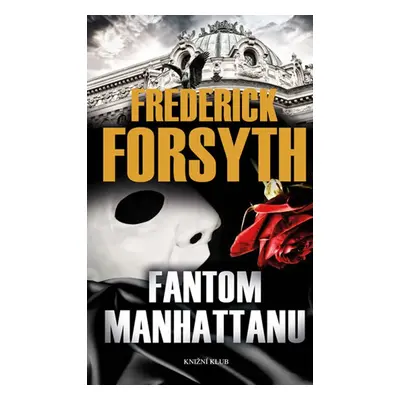 Fantom Manhattanu (Frederick Forsyth)