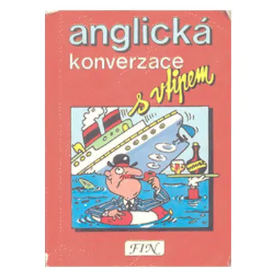 Anglická konverzace s vtipem (Antonín Šplíchal)