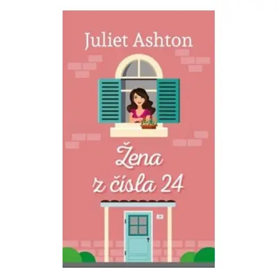 Žena z čísla 24 (Juliet Ashton)