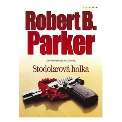 Stodolarová holka (Robert B. Parker)