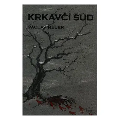 Krkavčí súd (Václav Neuer) (slovensky)