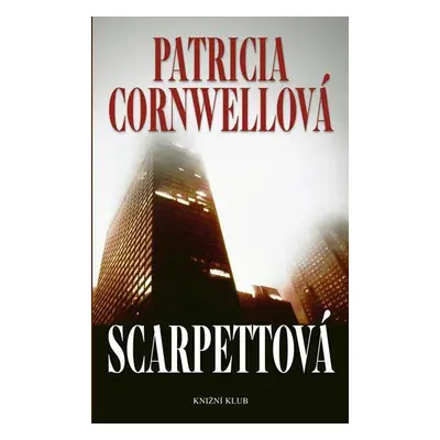 Scarpettová (Patricia Cornwell)