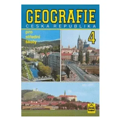 Geografie 4 pro střední školy (Jiří Kastner)