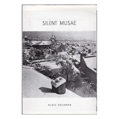 Silent musae (Alois Volkman)