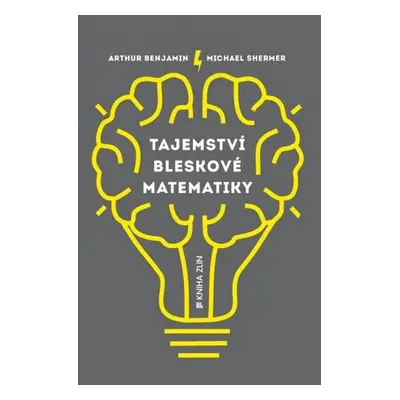 Tajemství bleskové matematiky (Benjamin Arthur)