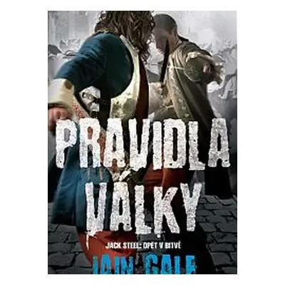 Pravidla války (Iain Gale)