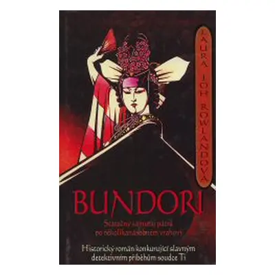 Bundori (Laura Joh Rowlandová)