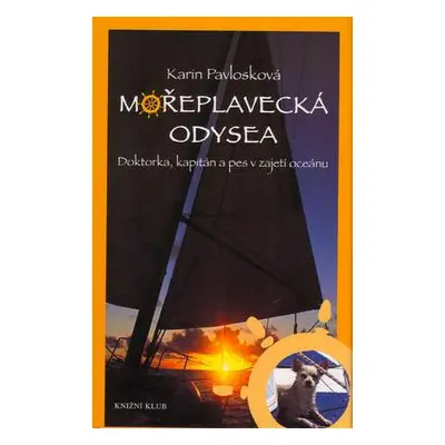 Mořeplavecká odysea (Karin Pavlosková)