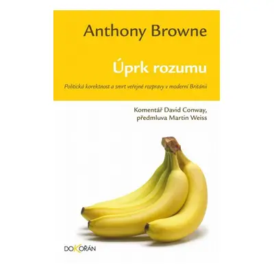 Úprk rozumu (Browne Anthony)