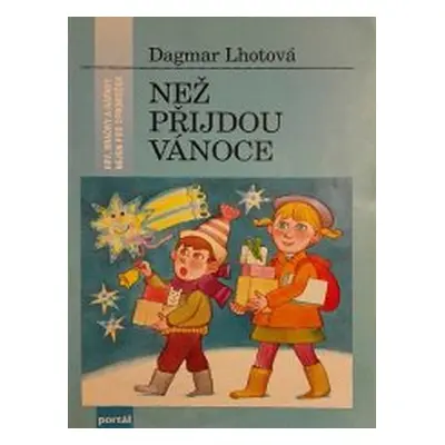 Než přijdou Vánoce (Dagmar Lhotová)