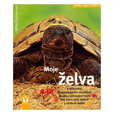 Moje želva a já (Hartmut Wilke)