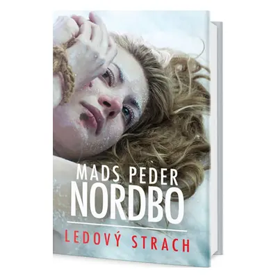 Ledový strach (Mads Peder Nordbo)