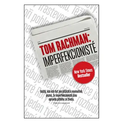 Imperfekcionisté (Tom Rachman)