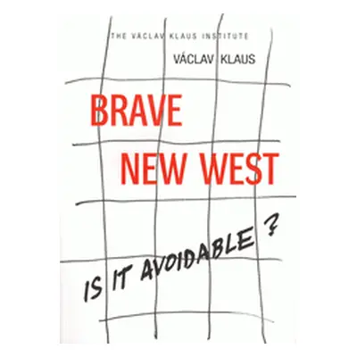 Brave New West (Václav Klaus)