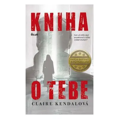 Kniha o tebe (Kendalová Claire) (slovensky)