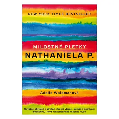 Milostné pletky Nathaniela P. (Adelie Waldman)