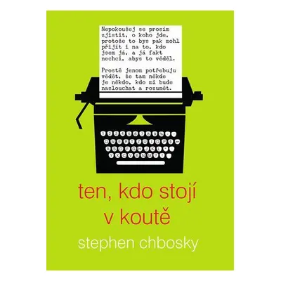 Ten, kdo stojí v koutě (Stephen Chbosky)