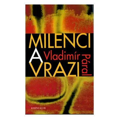 Milenci a vrazi (Vladimír Páral)