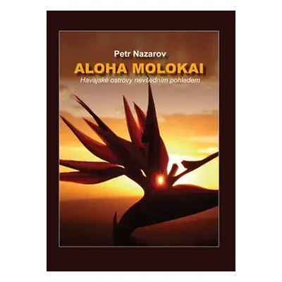 Aloha Molokai (Petr Nazarov)