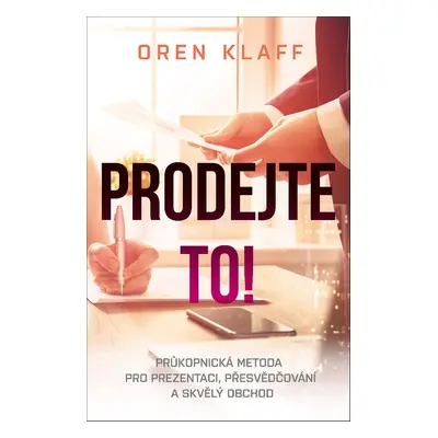 Prodejte to! (Klaff Oren)