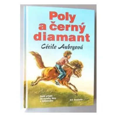 Poly a černý diamant (Cécile Aubry)