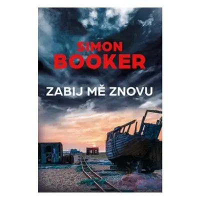 Zabij mě znovu (Simon Booker)