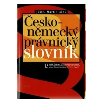 Česko-německý právnický slovník (Martin Aleš)