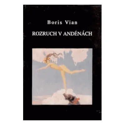 Rozruch v Andénách (Boris Vian)