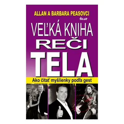 Veľká kniha reči tela, 2. vydanie (Allan Pease) (slovensky)