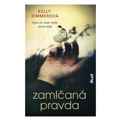 Zamlčaná pravda (Kelly Rimmerová) (slovensky)