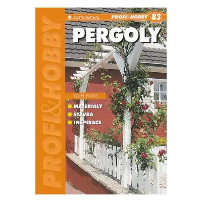 Pergoly (Karel Pavas)